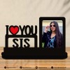 I Love You SIS Photo Frame