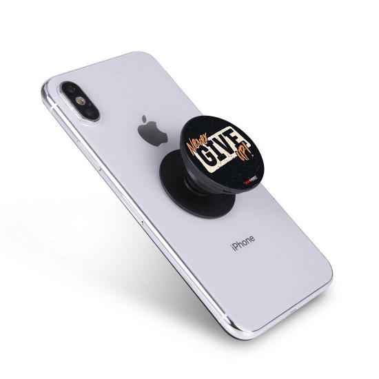 Never Give Up Pop Up Socket