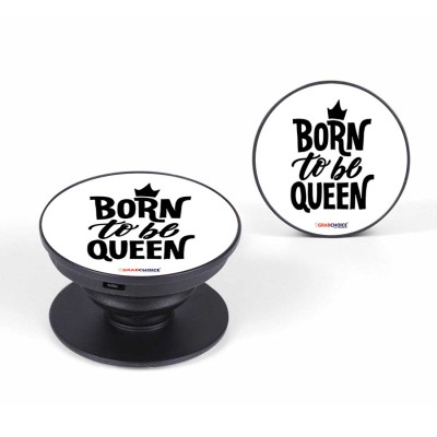 Born To Be A Queen Pop Up Socket