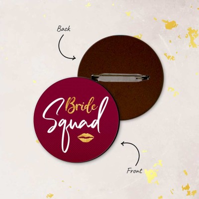 Bride Squad Badge