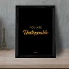 You Are Unstoppable Quote Frame