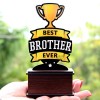 Memento For Best Brother Ever Trophy Gift