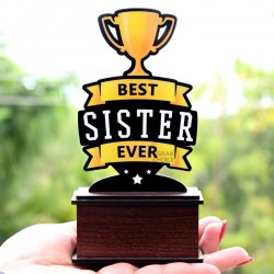 Memento For Best Sister Ever Trophy Gift